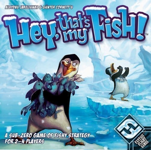 Hey, that's my fish! 1 Hey, that's my fish!