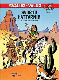 Svalur og Valur 4: Svörtu hattarnir