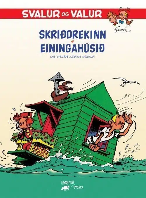 Svalur og Valur  1: Skriðdrekinn & Einingahúsið