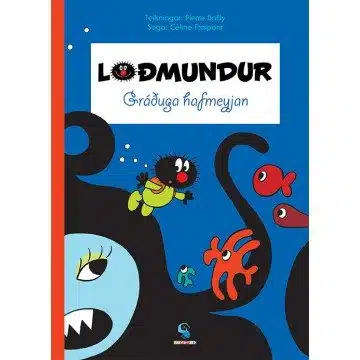 Loðmundur 1: Gráðuga hafmeyjan