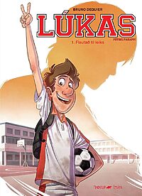 Lúkas: 1. Flautað til leiks