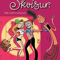 Skvísur 1: Ekki með á nótunum