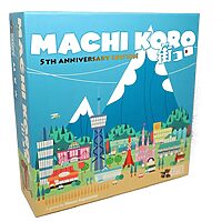 Machi Koro 5th Anniversary Ed.