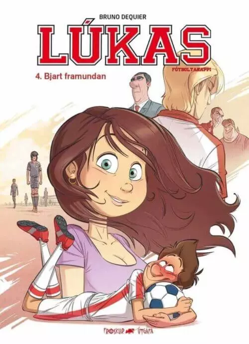Lúkas: 4. Bjart framundan