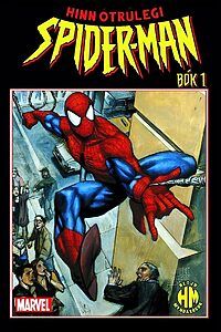 Hinn ótrúlegi Spider-man: Bók 1