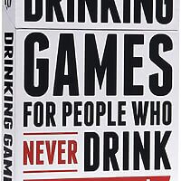 Drinking games for people who never drink