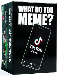 What do you Meme? TikTok Edition