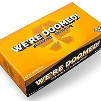 We're doomed!