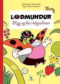 Loðmundur 3: Hipp og hæ í kálgarðinum