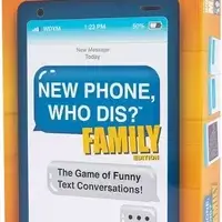 New phone, who dis? Family Edition