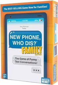 New phone, who dis? Family Edition