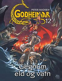 Goðheimar 12: Gegnum eld og vatn