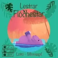 Lestrar flóðhestar: Lottó og minnisspil