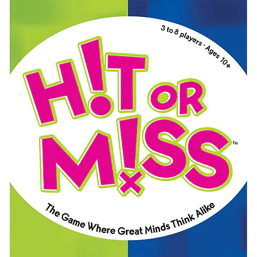Hit or Miss