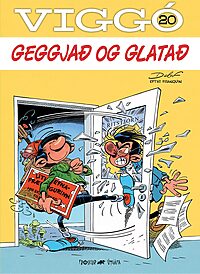 Viggó 20: Geggjað og glatað