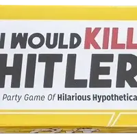 I Would Kill Hitler