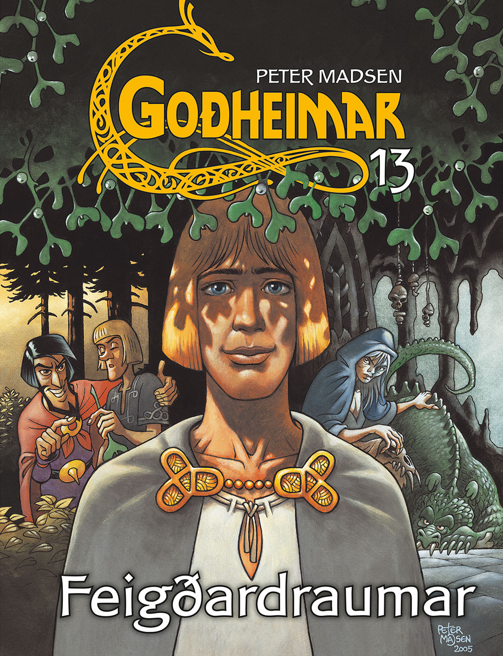 Goðheimar 13: Feigðardraumar 1 Goðheimar 13: Feigðardraumar
