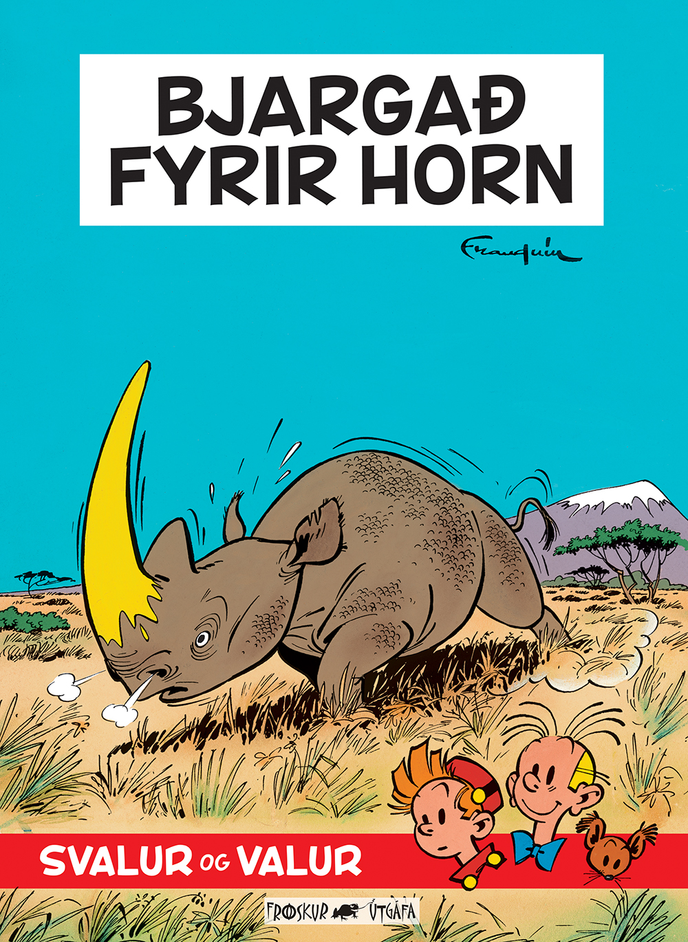 Svalur og Valur 8: Bjargað fyrir horn