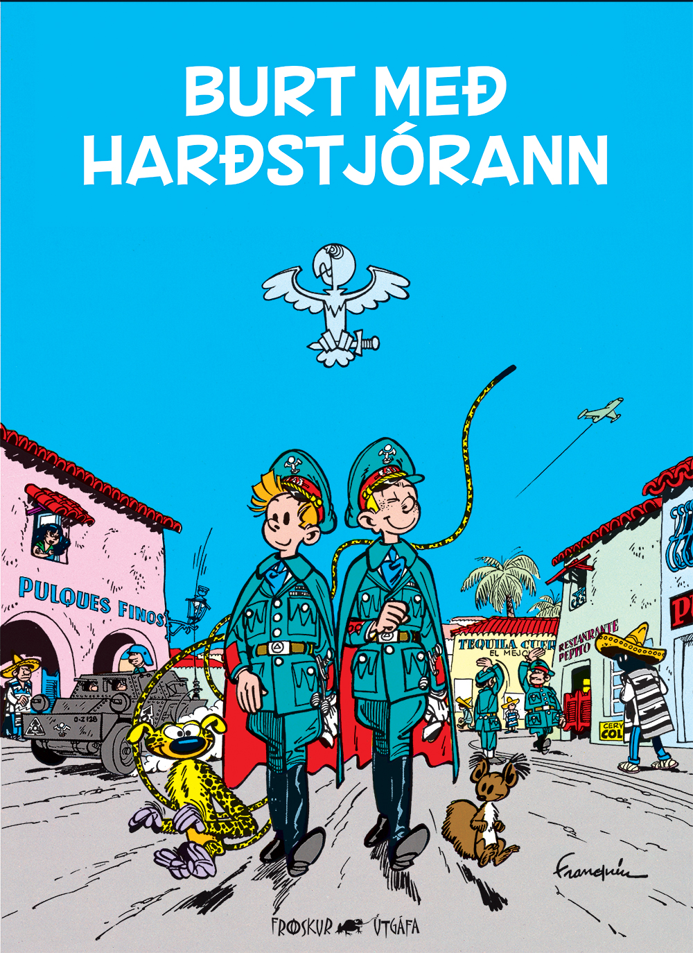 Svalur og Valur 9: Burt með harðstjórann 1 Svalur og Valur 9: Burt með harðstjórann